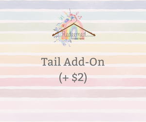 Add Tail (+ $2)